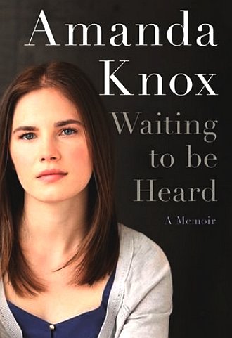 Waiting to be Heard, Amanda Knox
